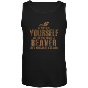 Always Be Yourself Beaver Black Adult Soft Tank Top