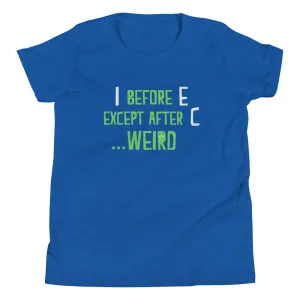 I Before E Except After C Kid's Youth Tee