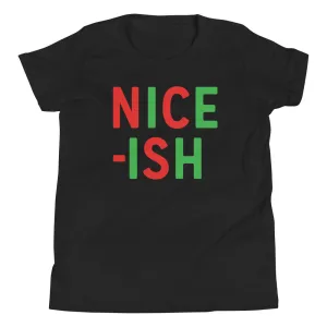 Nice-ish Kid's Youth Tee